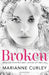 Broken by Marianne Curley
