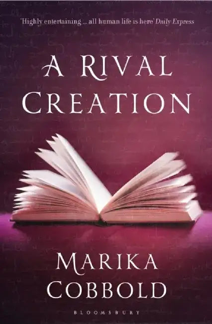 A Rival Creation by Marika Cobbold