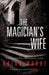 The Magician's Wife by Brian Moore