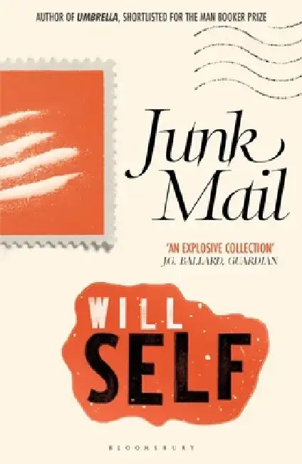 Junk Mail by Will Self