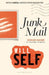 Junk Mail by Will Self
