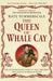 The Queen of Whale Cay by Kate Summerscale