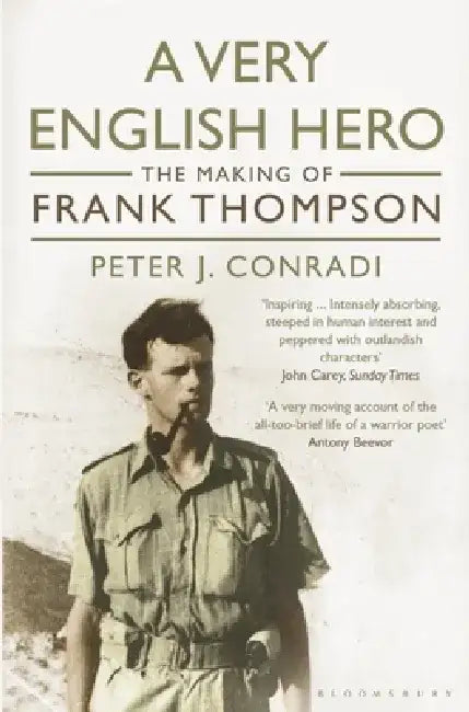 A Very English Hero by Peter J. Conradi