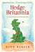 Hedge Britannia by Hugh Barker