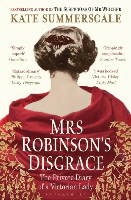 Mrs Robinson's Disgrace by Kate Summerscale