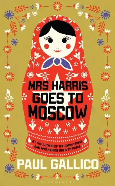 Mrs Harris Goes to Moscow by Paul Gallico
