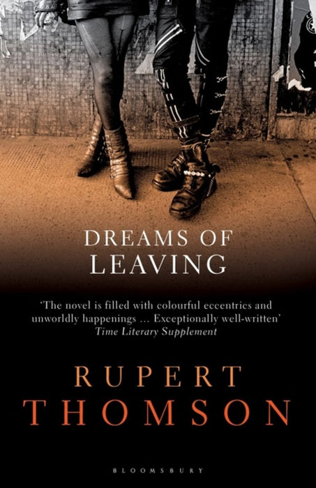 Dreams of Leaving by Rupert Thomson