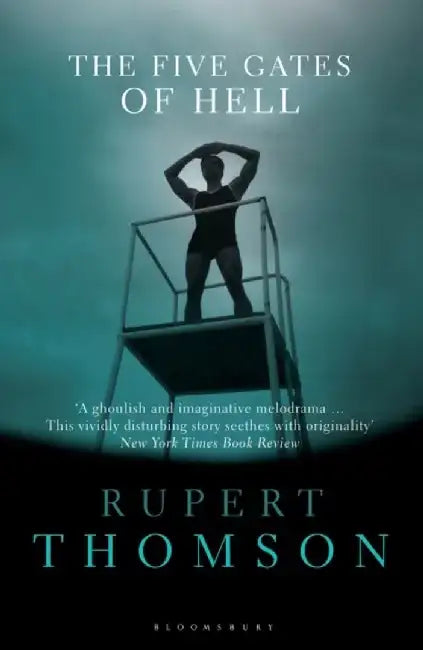 The Five Gates of Hell by Rupert Thomson