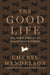 The Good Life by Cheryl Mendelson