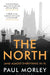 The North by Paul Morley