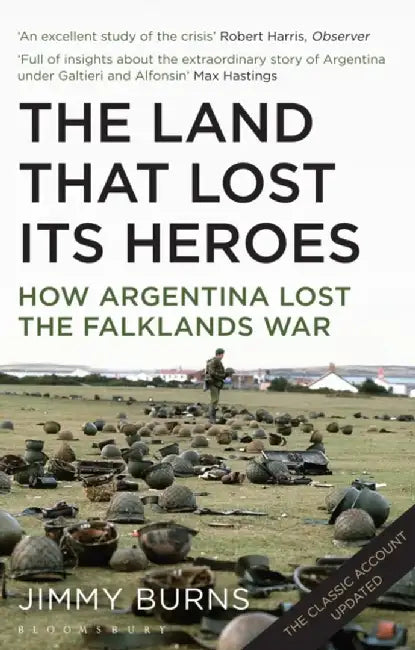 Land that Lost Its Heroes by Jimmy Burns
