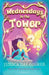 Wednesdays in the Tower by Jessica Day George
