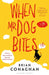 When Mr Dog Bites by Brian Conaghan