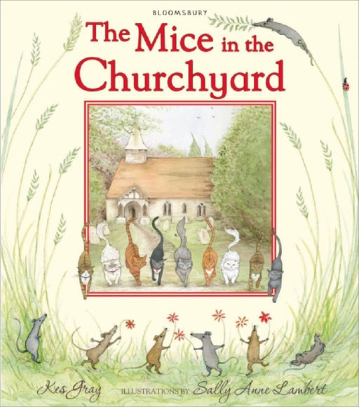 The Mice In The Churchyard by Kes Gray