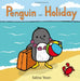 Penguin on Holiday by Steven (Steven Glazer) Glazer