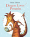 Dragon Loves Penguin by Debi Gliori