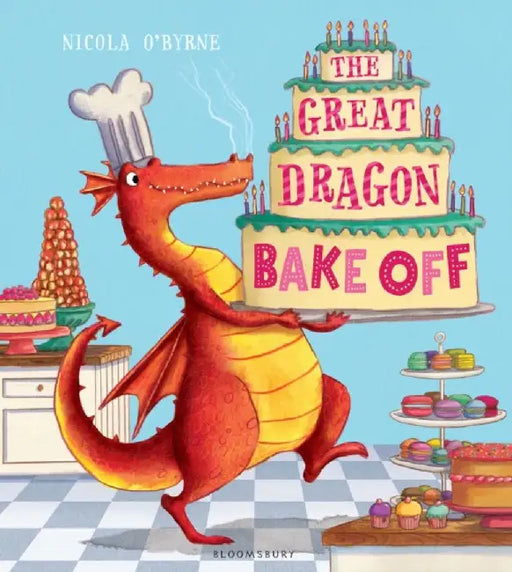 The Great Dragon Bake Off by Nicola O'Byrne