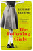 The Following Girls by Louise Levene