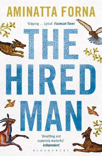 The Hired Man by Aminatta Forna