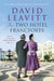 The Two Hotel Francforts by David Leavitt