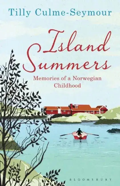 Island Summers by Tilly Culme-Seymour