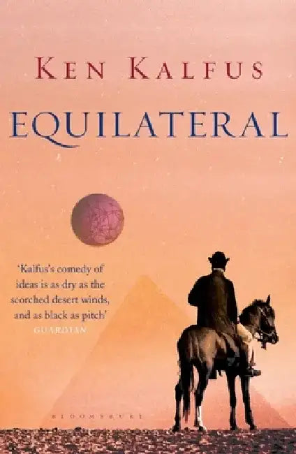 Equilateral by Ken Kalfus