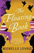 The Floating Book by Michelle Lovric