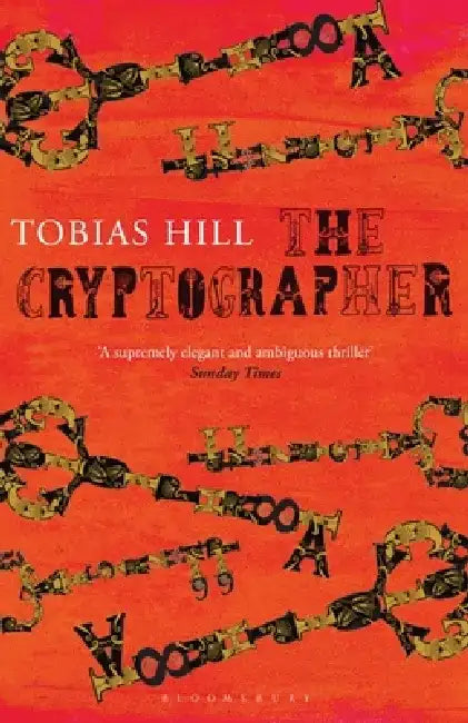 The Cryptographer by Tobias Hill