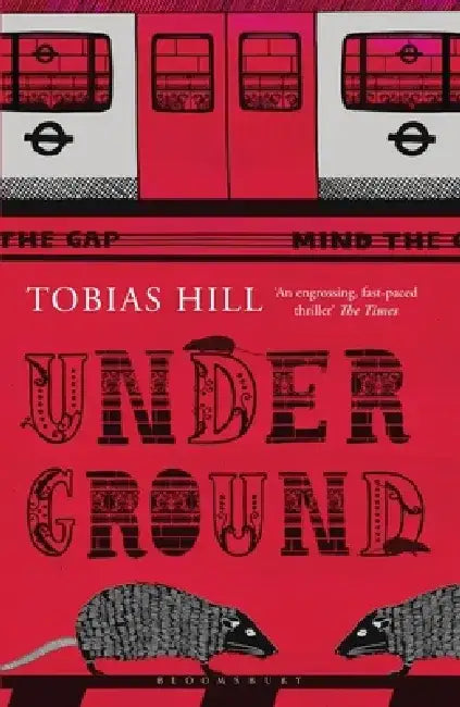 Underground by Tobias Hill