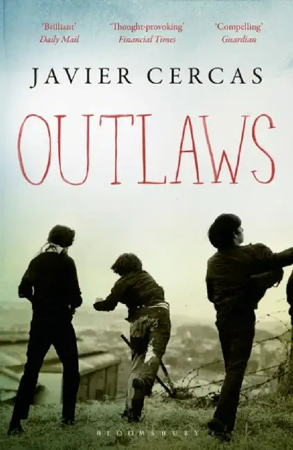 Outlaws by Javier Cercas