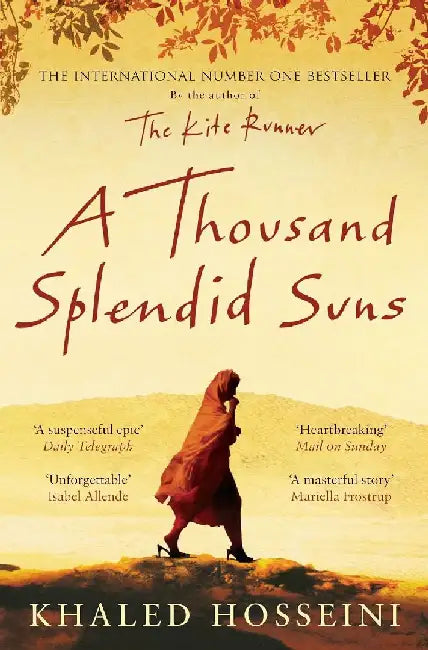 A Thousand Splended Suns by Khaled Hosseini
