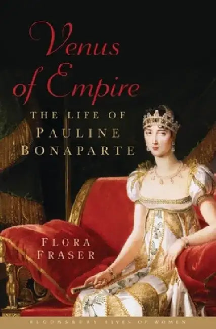 Venus of Empire by Flora Fraser