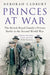 Princes at War by Deborah Cadbury