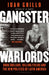 Gangster Warlords by Ioan Grillo