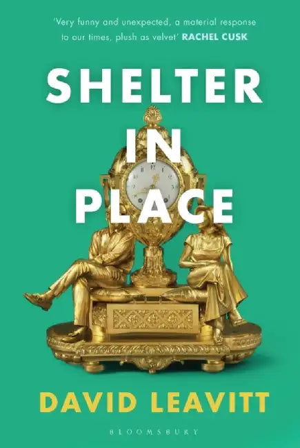 Shelter in Place by David Leavitt