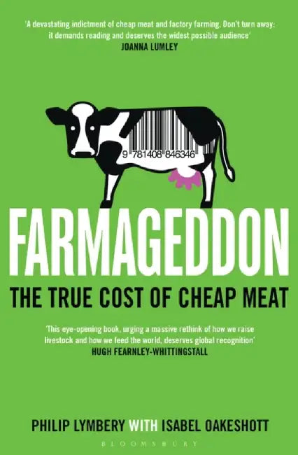 Farmageddon by Philip Lymbery