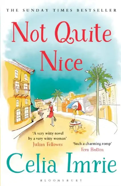 Not Quite Nice by Celia Imrie