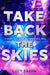 Take Back the Skies by Lucy Saxon