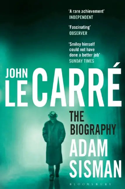 John le Carre by Adam Sisman