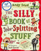 The Silly Book of Side-Splitting Stuff by Andy (Author) Seed