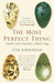 The Most Perfect Thing by Tim Birkhead