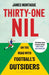 Thirty-One Nil by James Montague