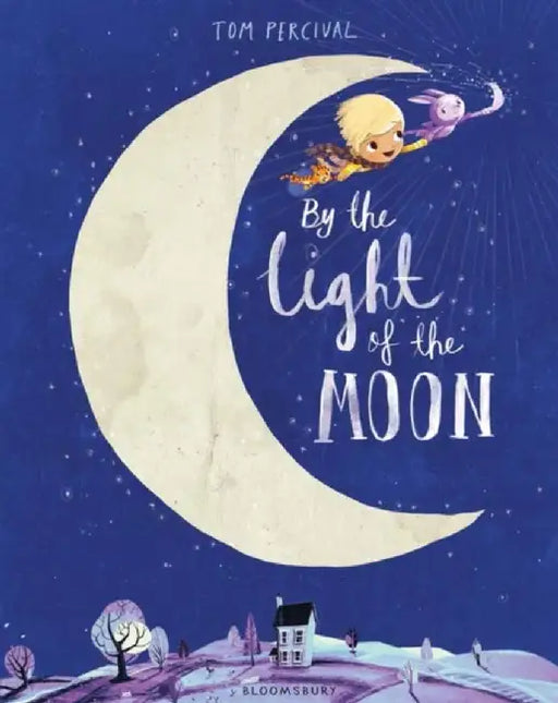 By the Light of the Moon by Tom Percival