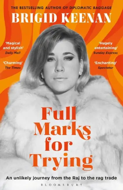 Full Marks for Trying by Brigid Keenan