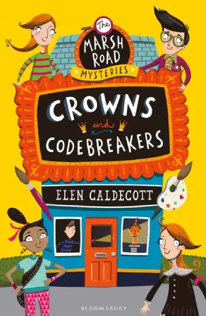 Crowns and Codebreakers by Elen Caldecott