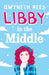 Libby in the Middle by Gwyneth Rees