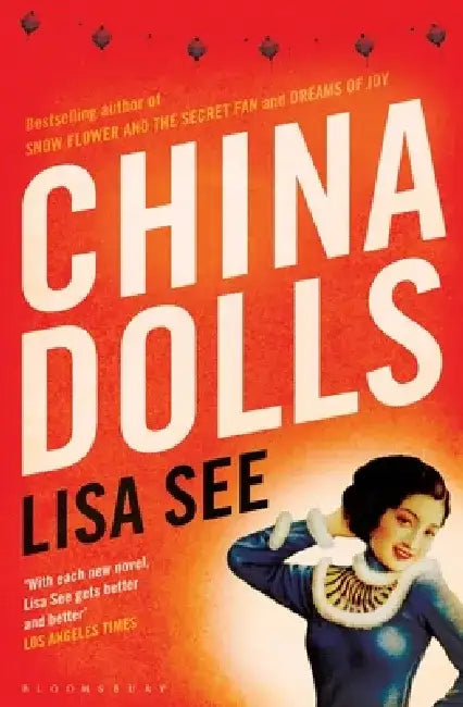 China Dolls by Lisa See