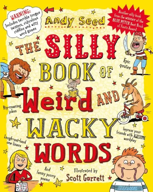 The Silly Book of Weird and Wacky Words by Andy (Author) Seed