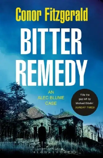 Bitter Remedy by Conor Fitzgerald