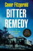 Bitter Remedy by Conor Fitzgerald